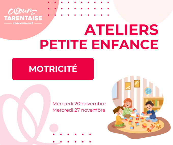 [PETITE ENFANCE]        Atelier parent/enfant Motricité